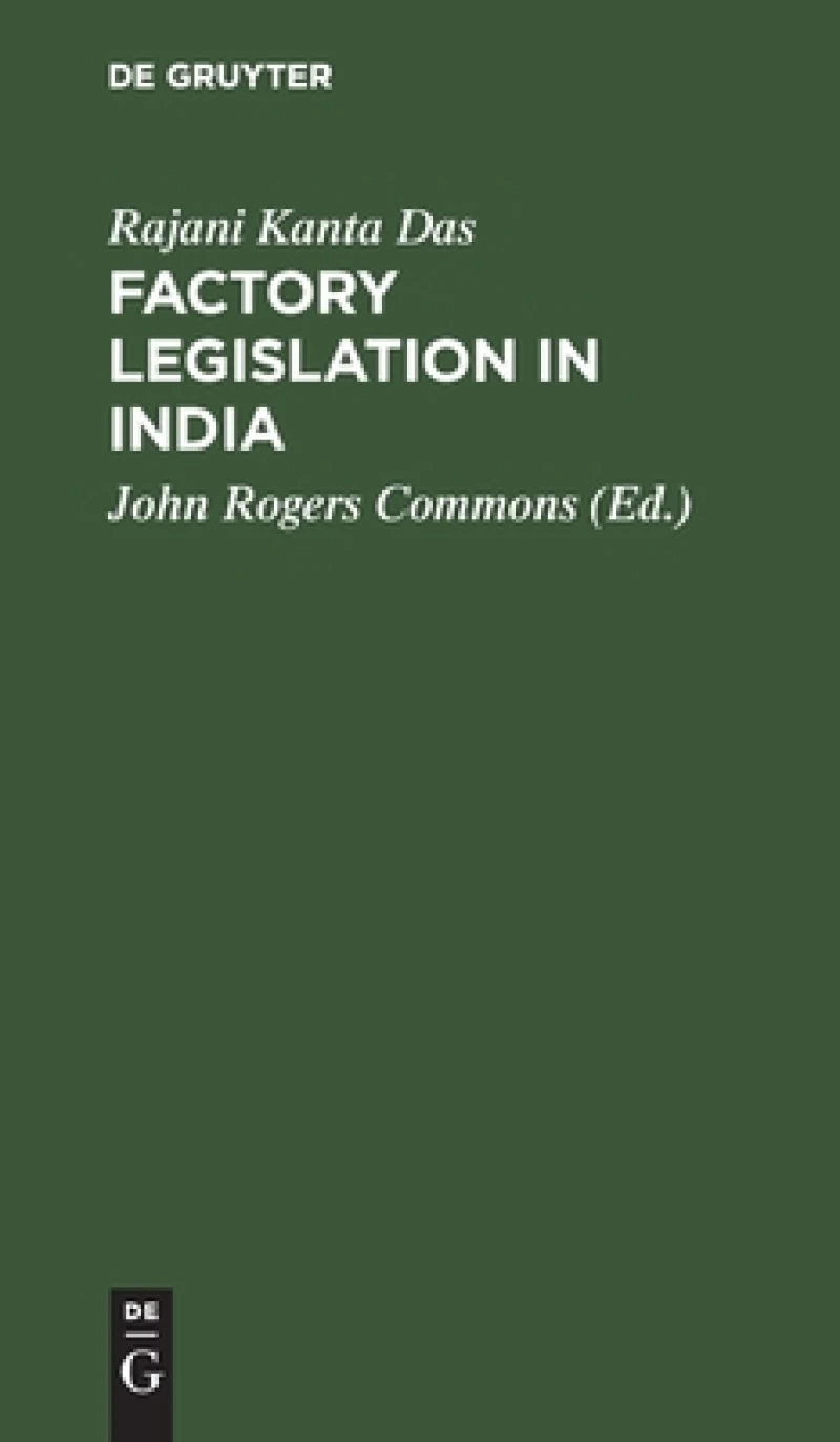 Factory legislation in India