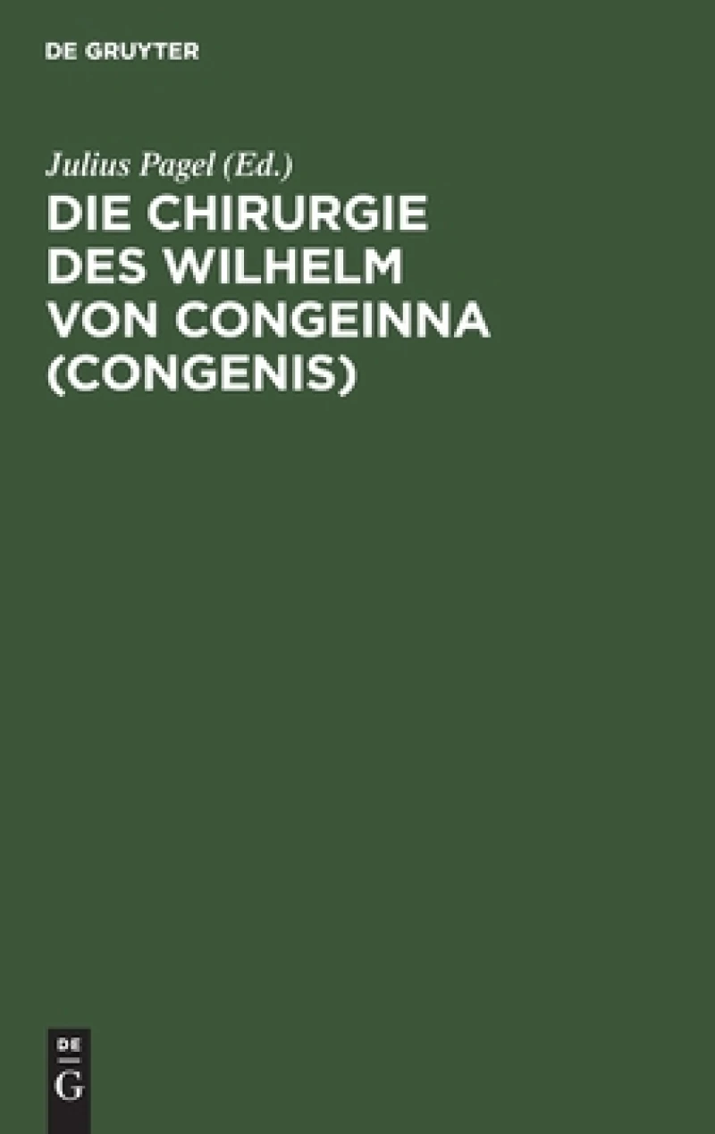 Chirurgie des Wilhelm von Congeinna (Congenis)