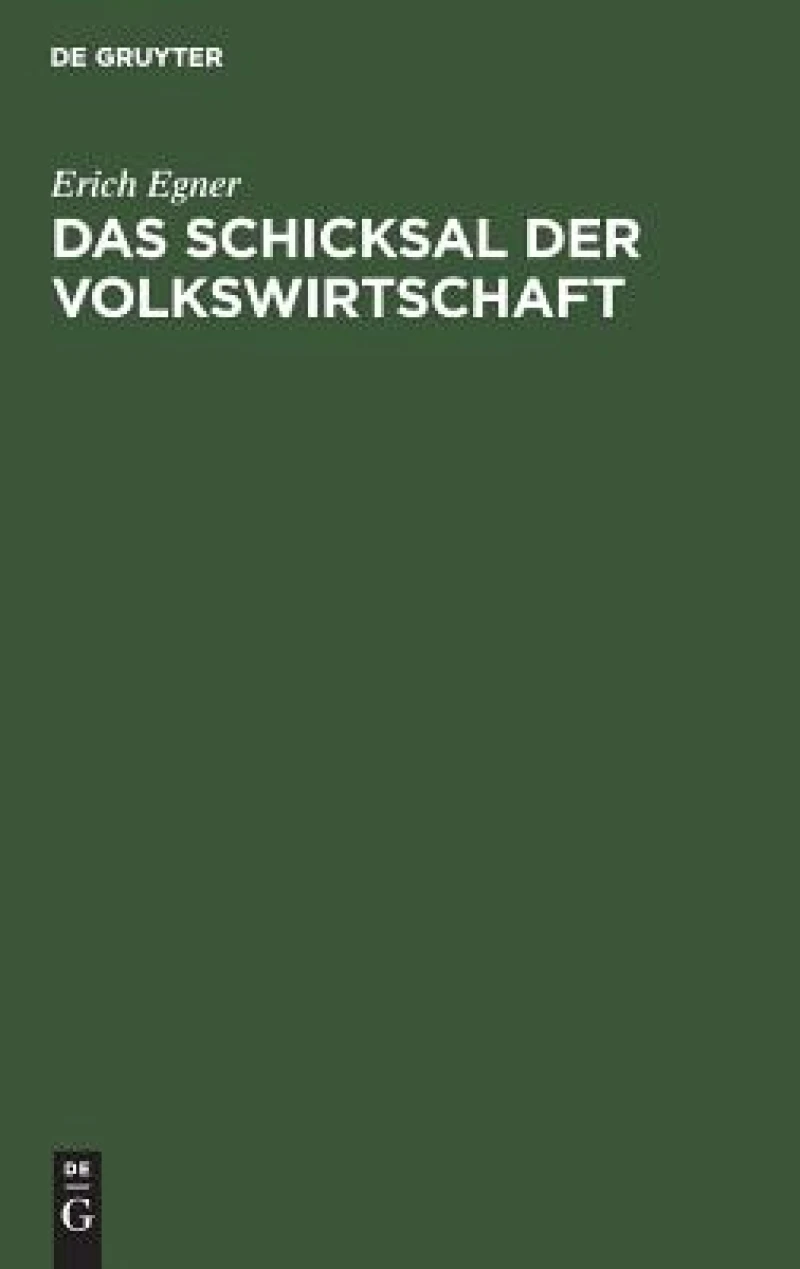 Schicksal der Volkswirtschaft
