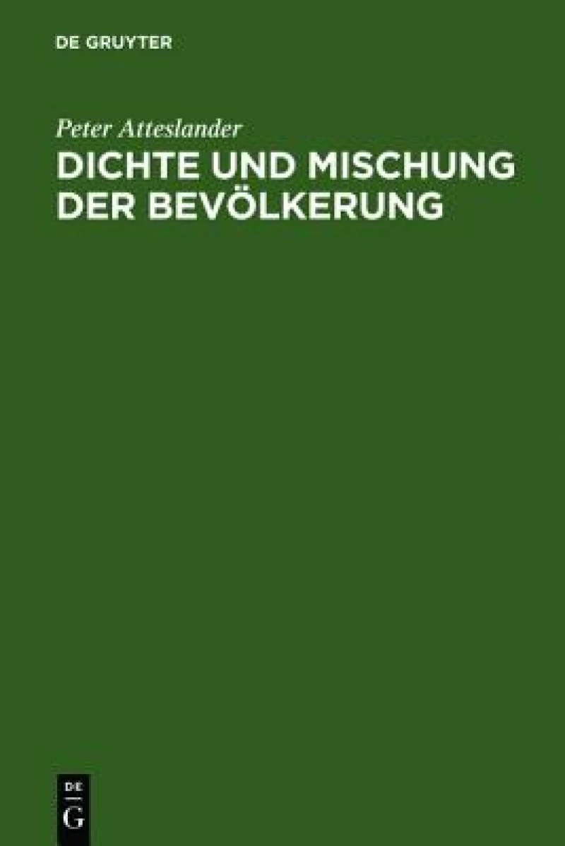 Dichte und Mischung der Bevölkerung