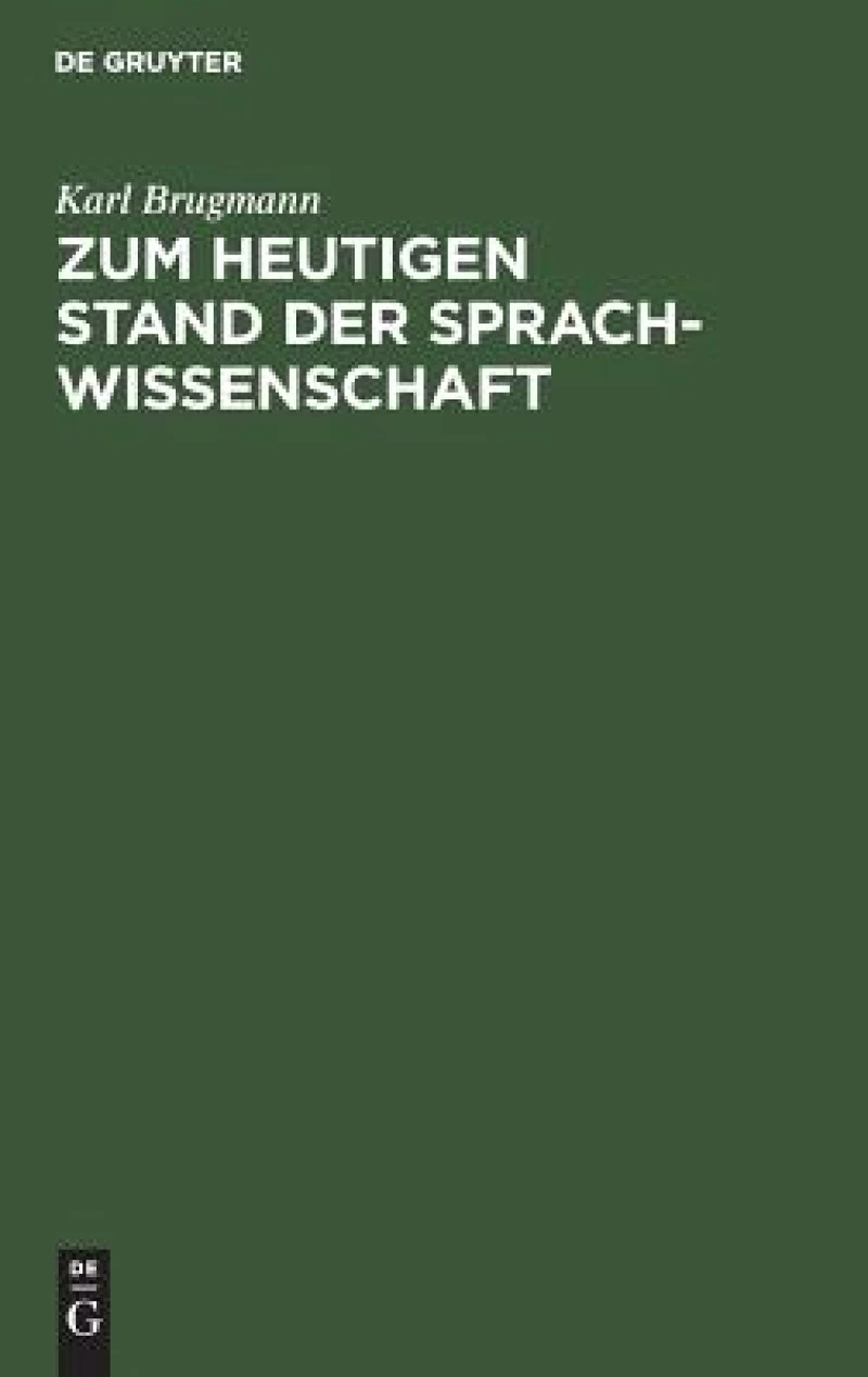 Zum Heutigen Stand Der Sprachwissenschaft