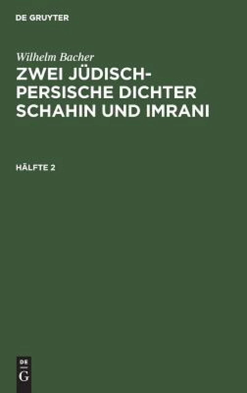 Zwei jüdisch-persische Dichter Schahin und Imrani. Hälfte 2