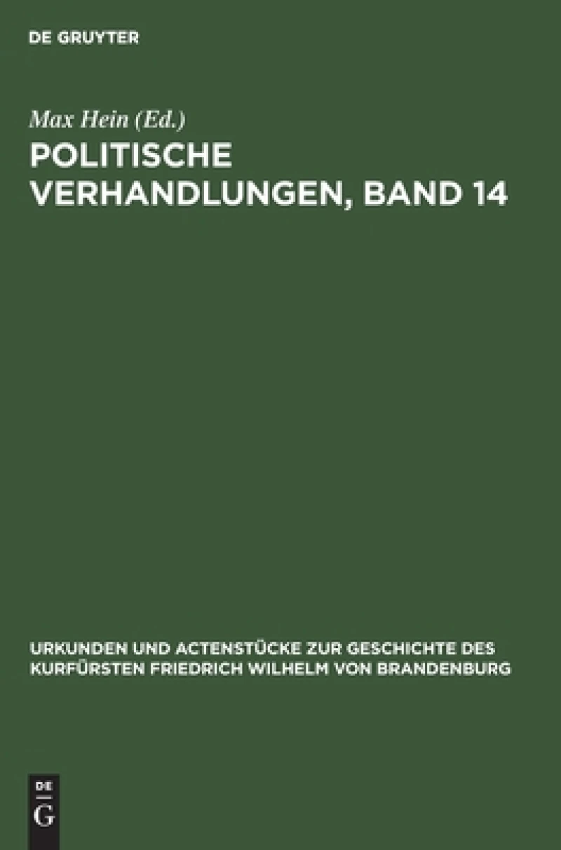 Politische Verhandlungen, Band 14