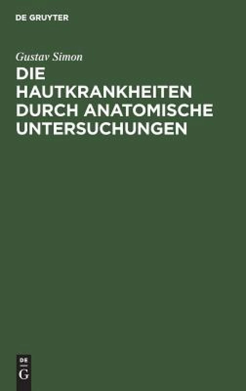 Hautkrankheiten durch anatomische Untersuchungen