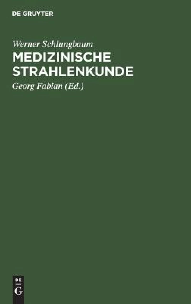 Medizinische Strahlenkunde