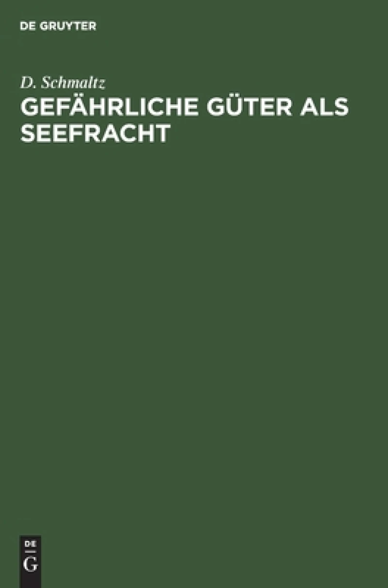 Gefährliche Güter als Seefracht