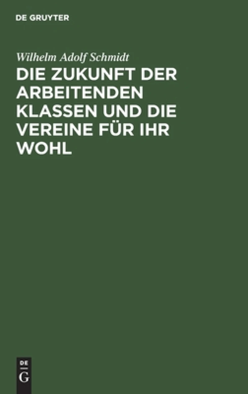 Zukunft der arbeitenden Klassen und die Vereine für ihr Wohl