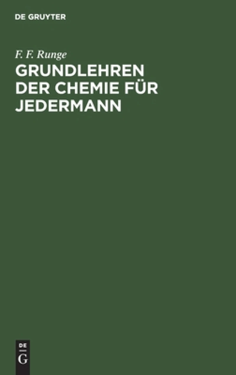 Grundlehren der Chemie für Jedermann