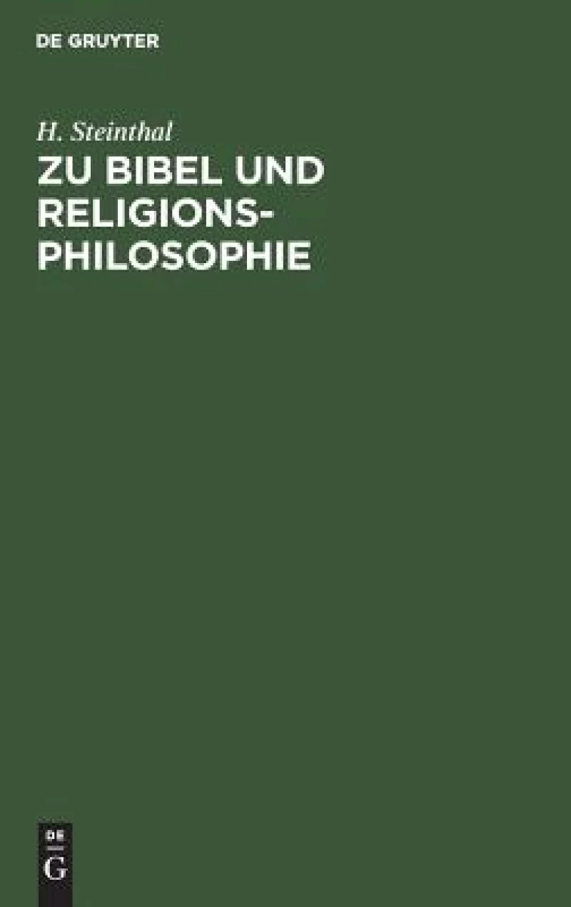 Zu Bibel Und Religionsphilosophie