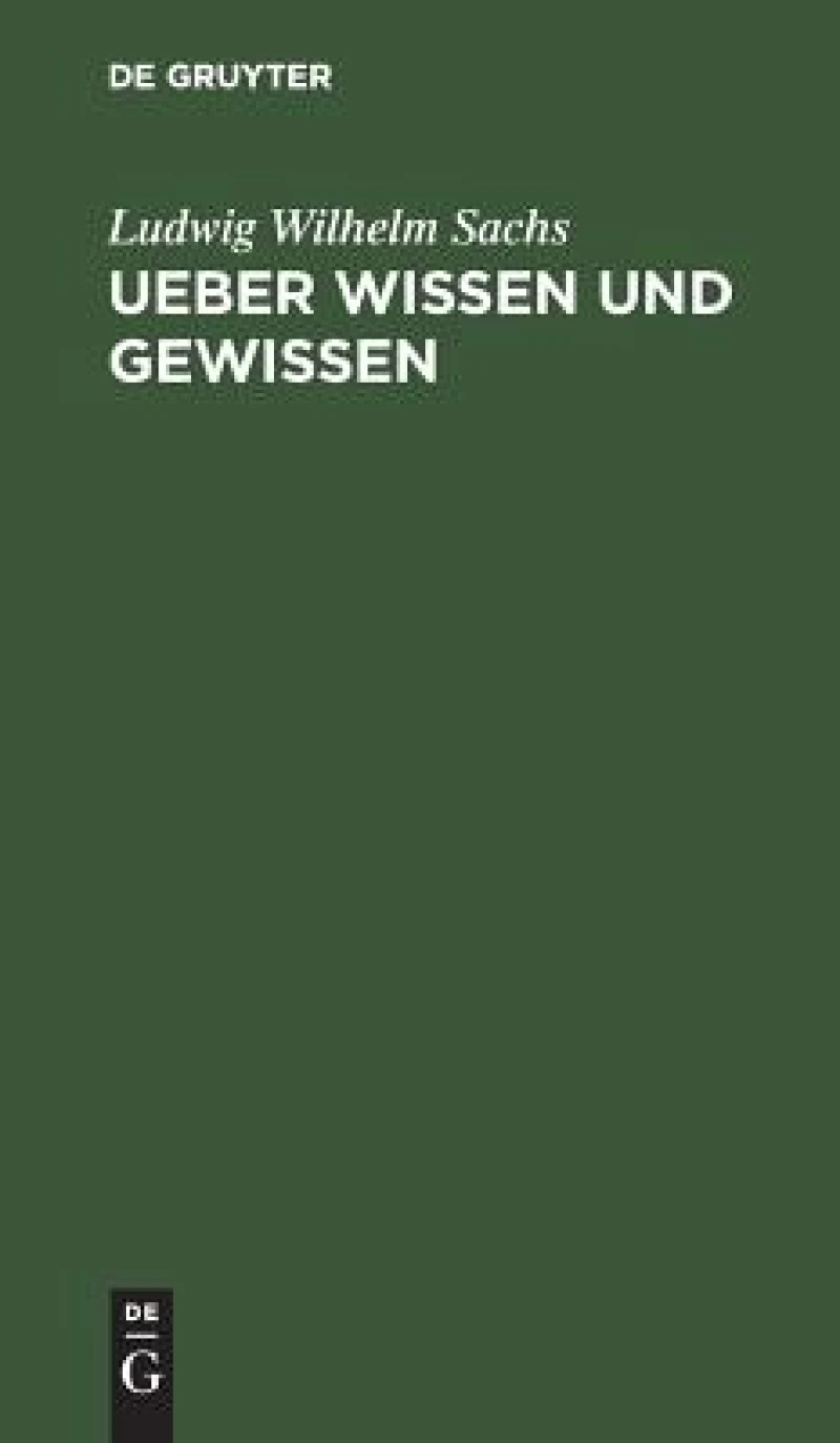 Ueber Wissen und Gewissen