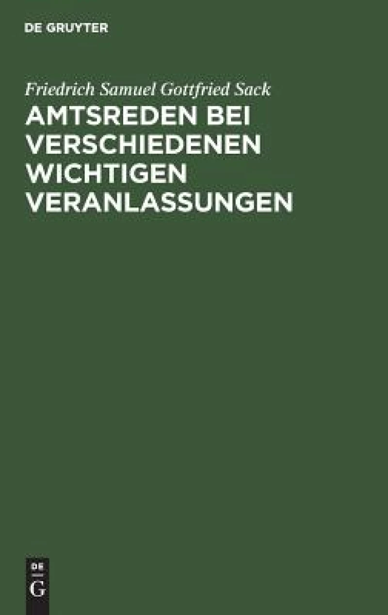Amtsreden bei verschiedenen wichtigen Veranlassungen