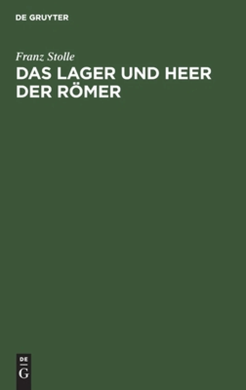 Lager und Heer der Römer