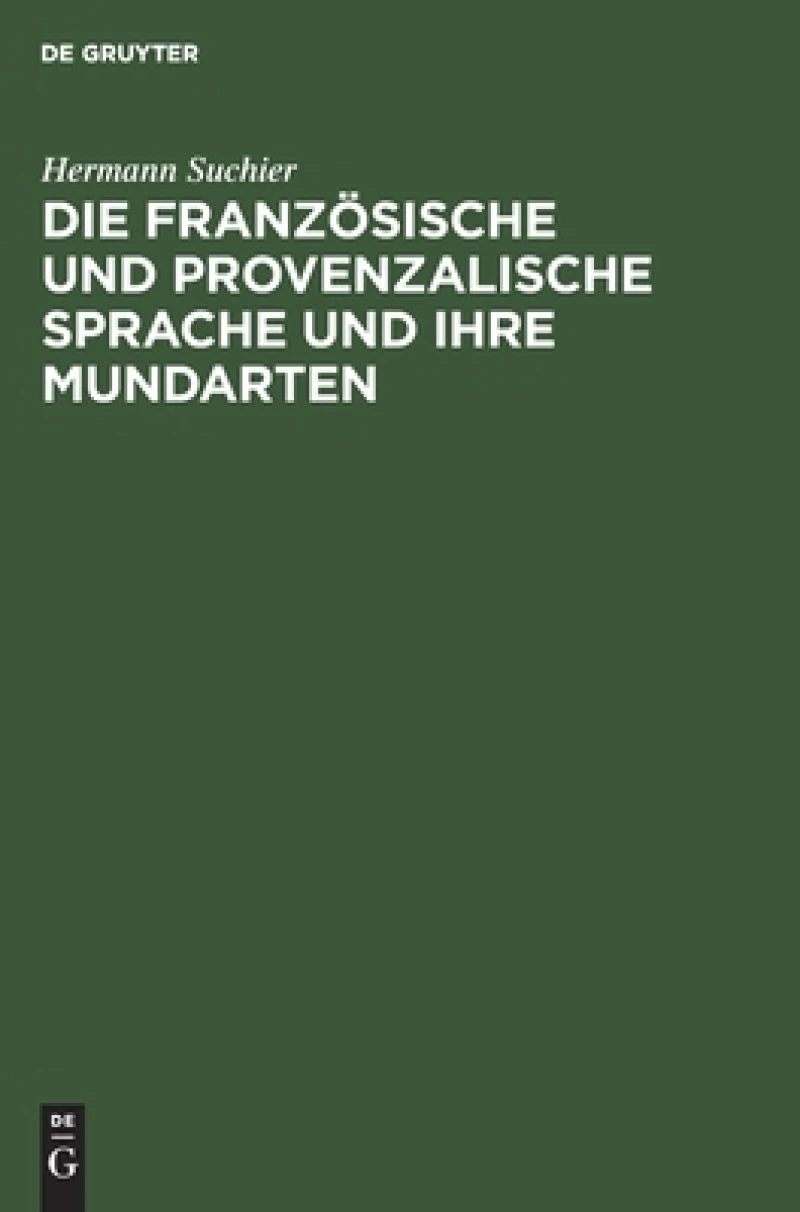 französische und provenzalische Sprache und ihre Mundarten