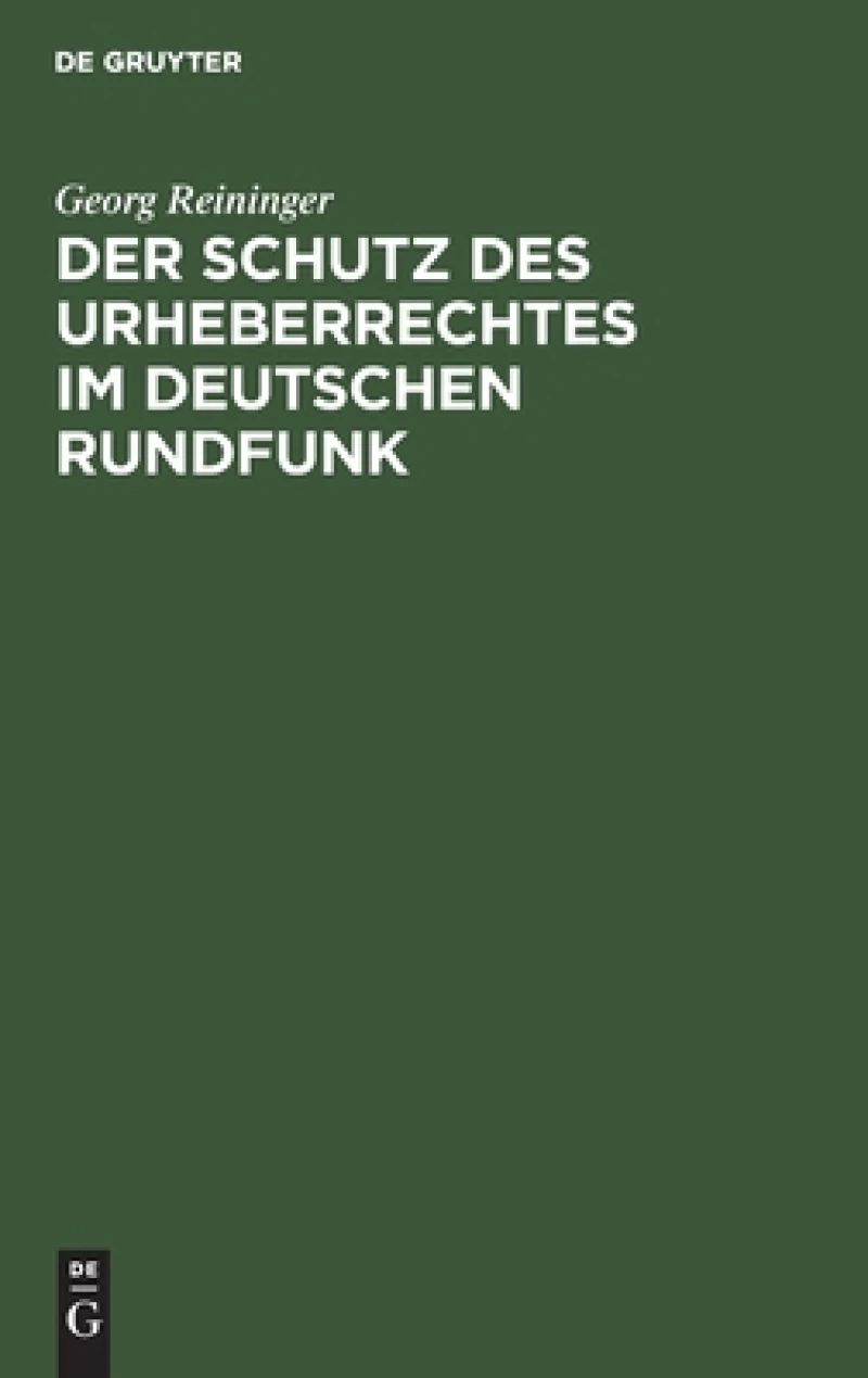 Schutz des Urheberrechtes im deutschen Rundfunk