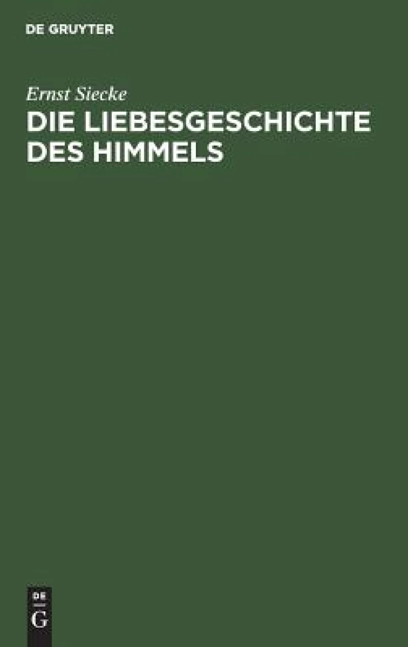 Liebesgeschichte des Himmels