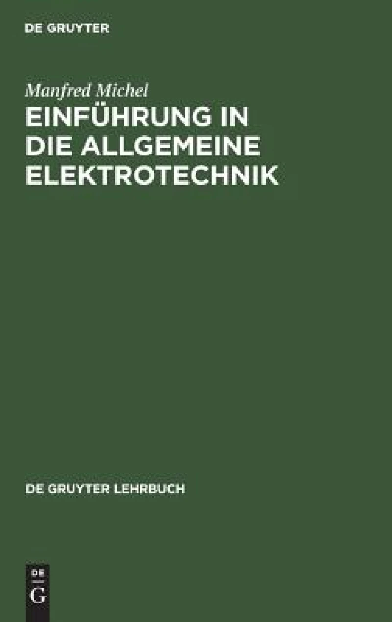 Einführung in Die Allgemeine Elektrotechnik