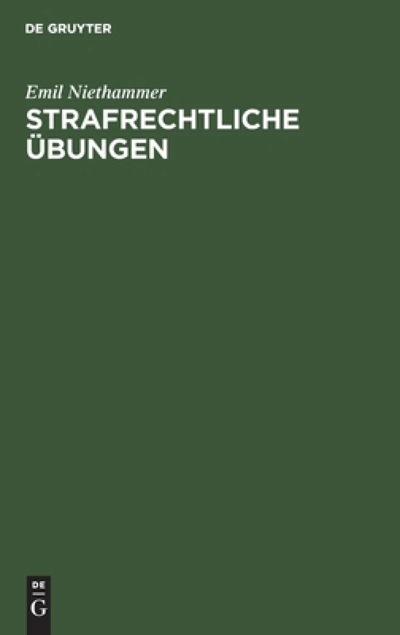 Strafrechtliche Übungen