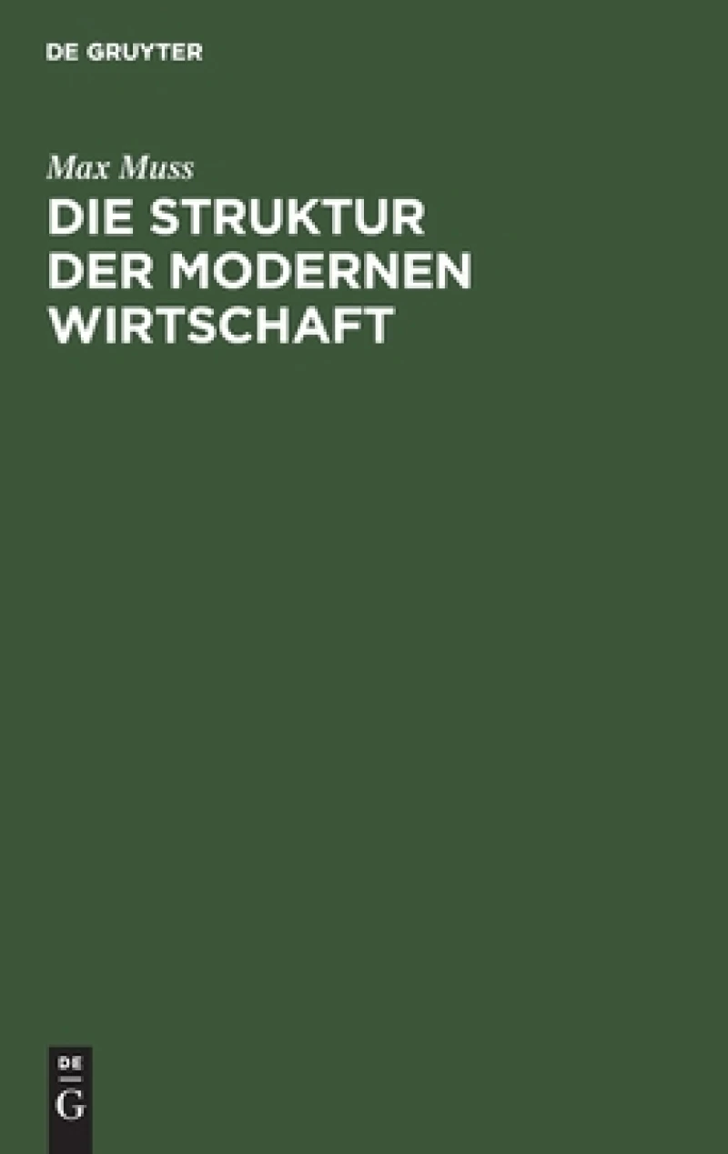 Struktur der modernen Wirtschaft