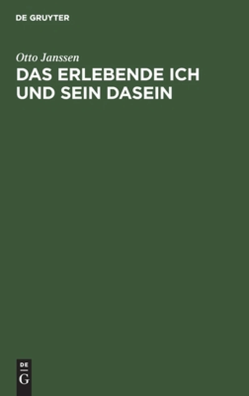 erlebende Ich und sein Dasein