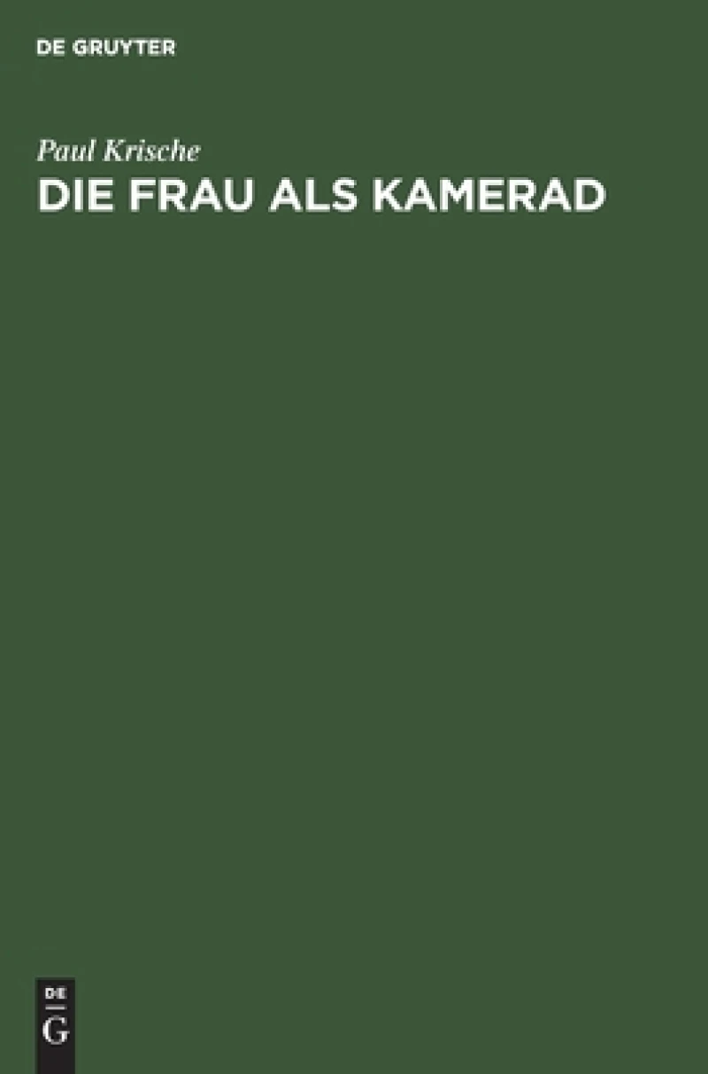 Die Frau Als Kamerad