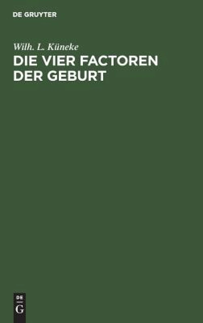 vier Factoren der Geburt