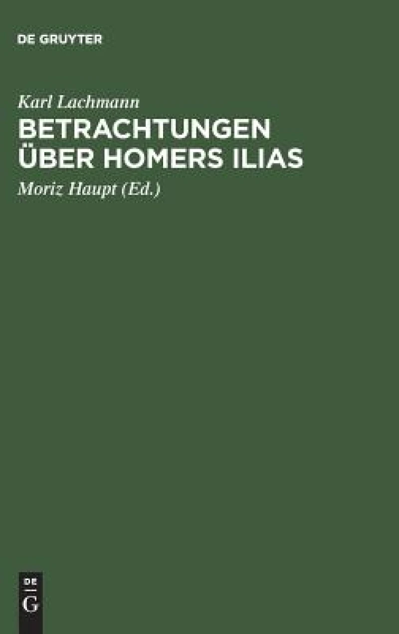 Betrachtungen Über Homers Ilias