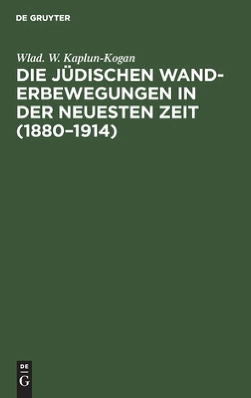 jüdischen Wanderbewegungen in der neuesten Zeit (1880–1914)