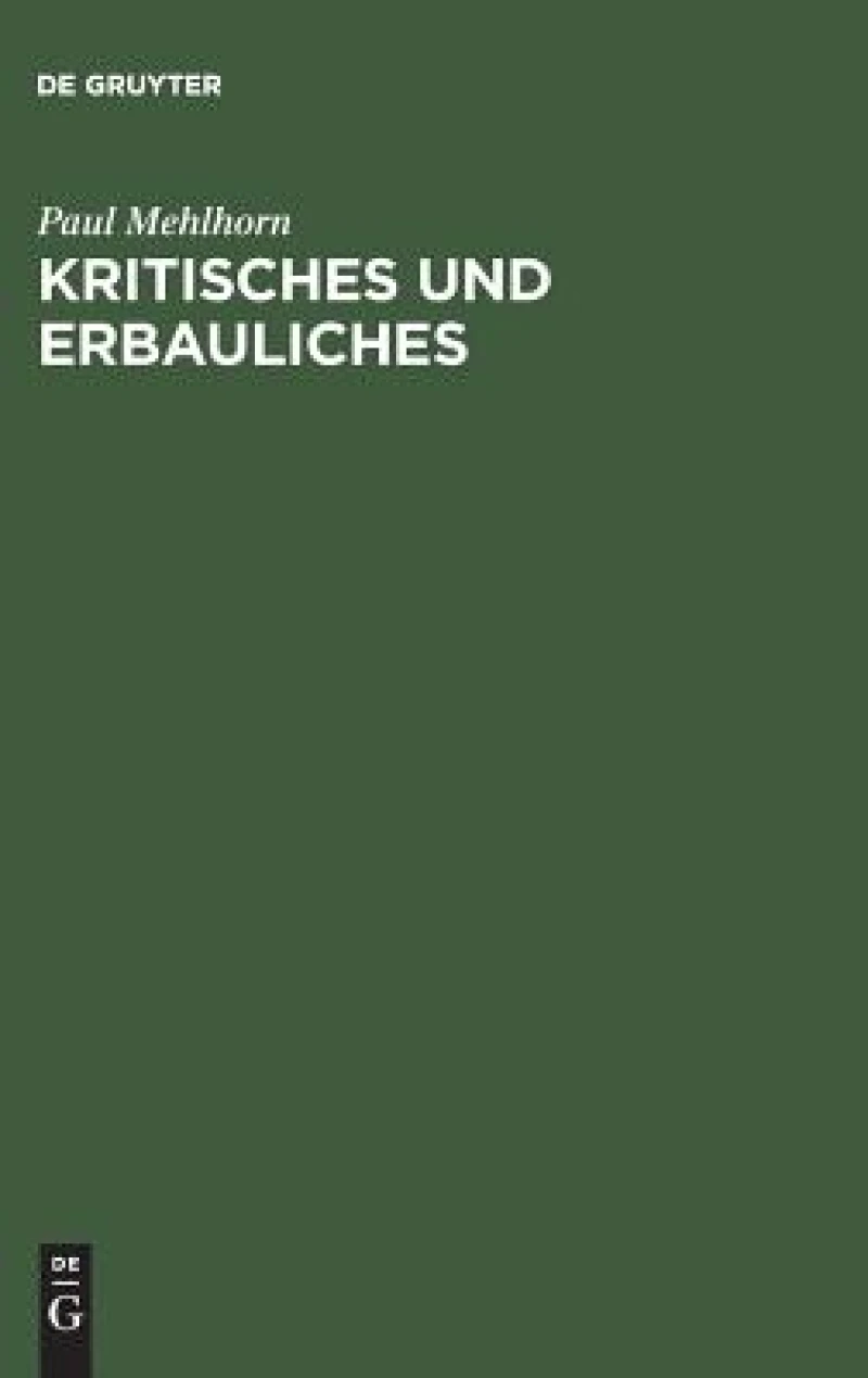 Kritisches Und Erbauliches
