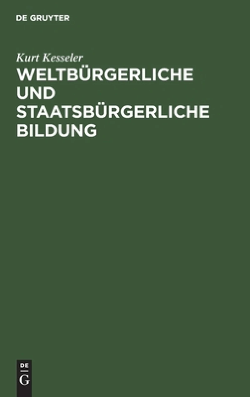 Weltbürgerliche und staatsbürgerliche Bildung