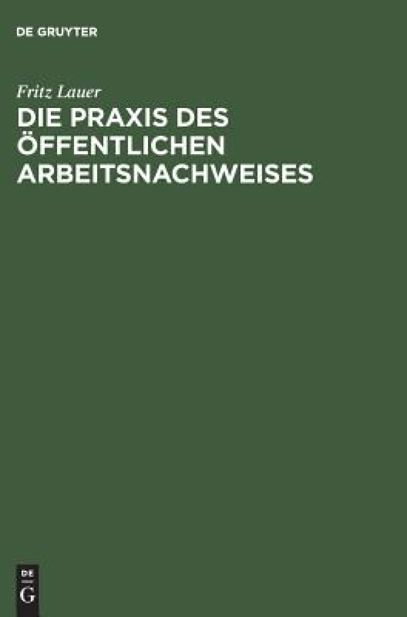 Praxis des öffentlichen Arbeitsnachweises