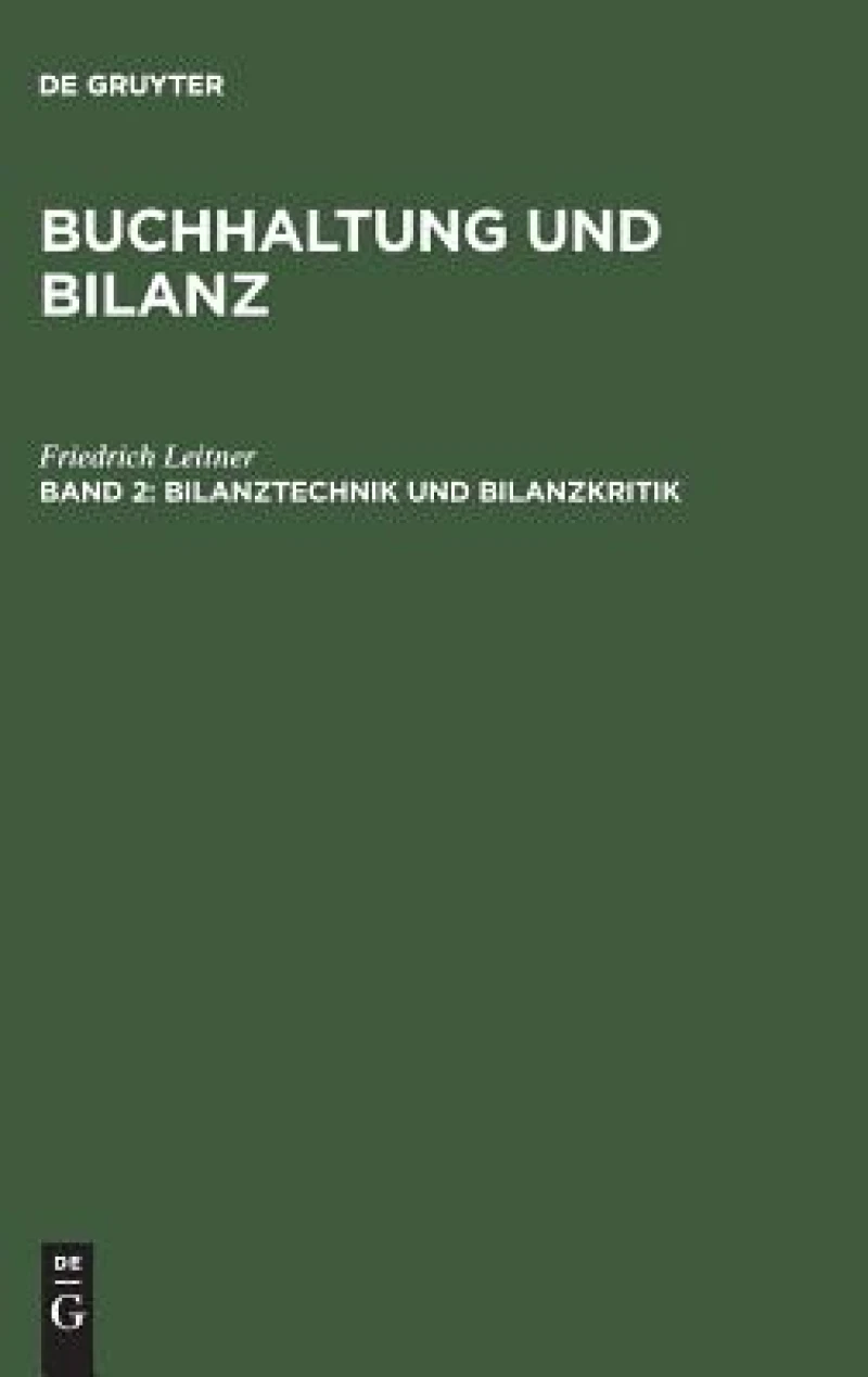 Bilanztechnik Und Bilanzkritik