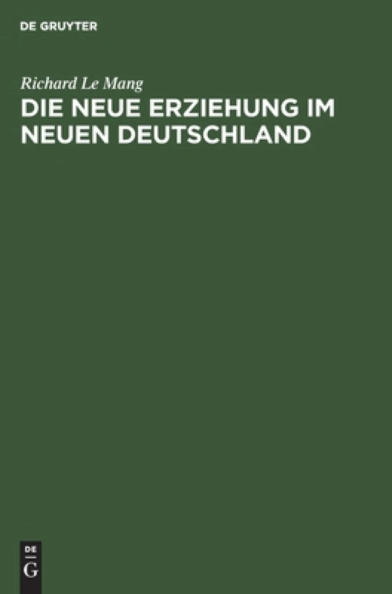 neue Erziehung im neuen Deutschland