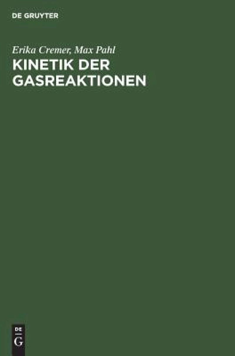 Kinetik Der Gasreaktionen