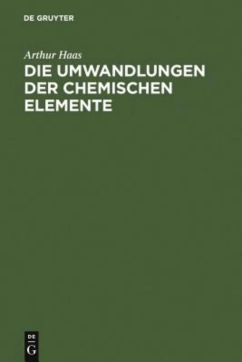 Die Umwandlungen Der Chemischen Elemente
