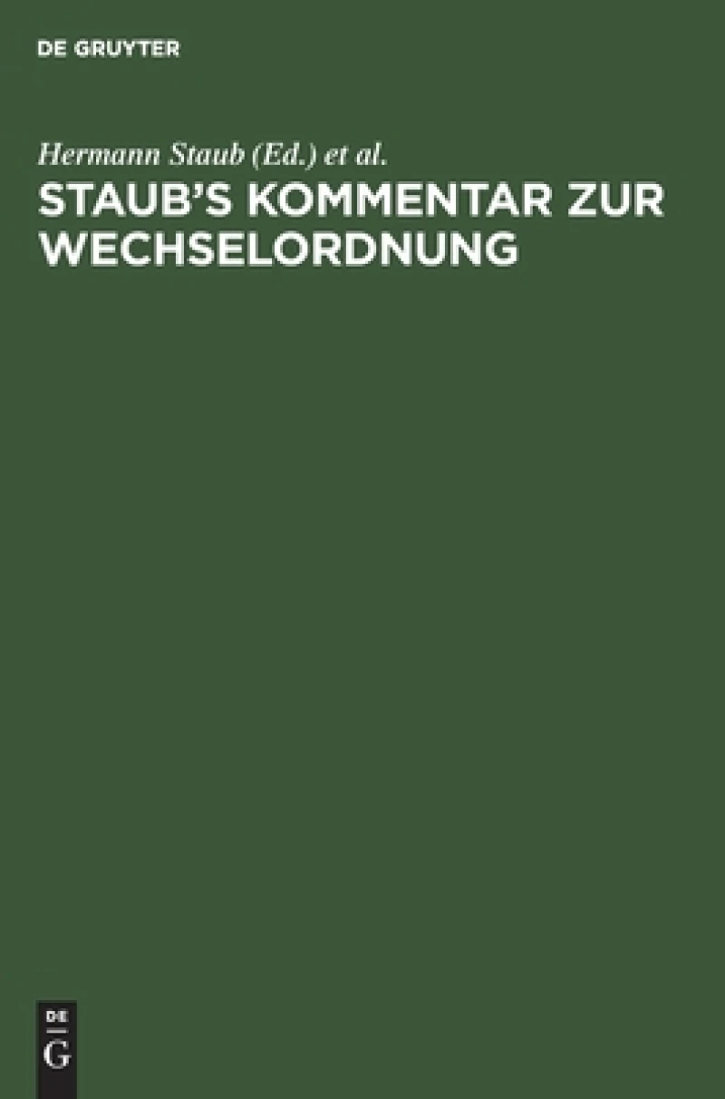 Staub''s Kommentar zur Wechselordnung