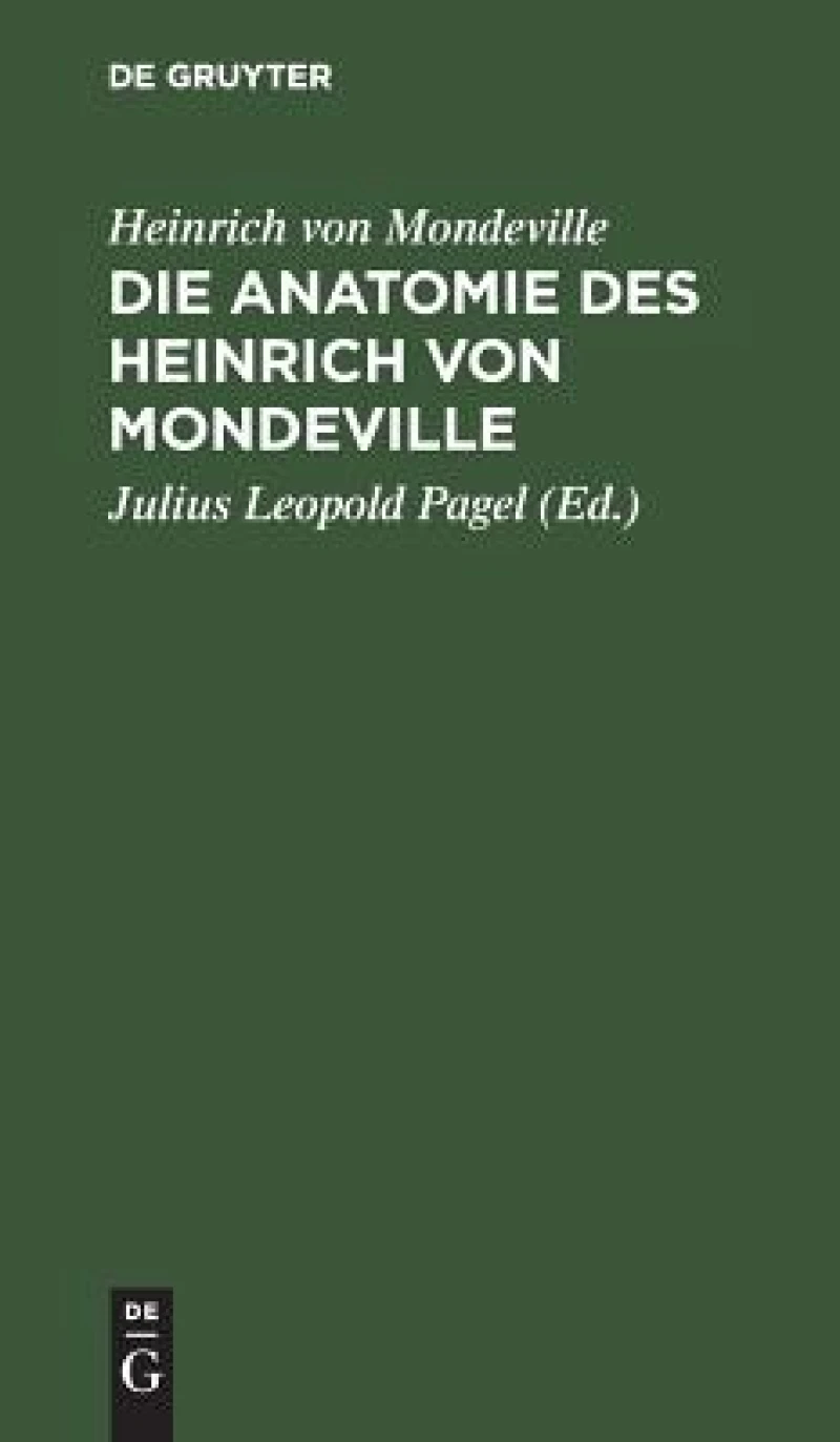 Anatomie des Heinrich von Mondeville