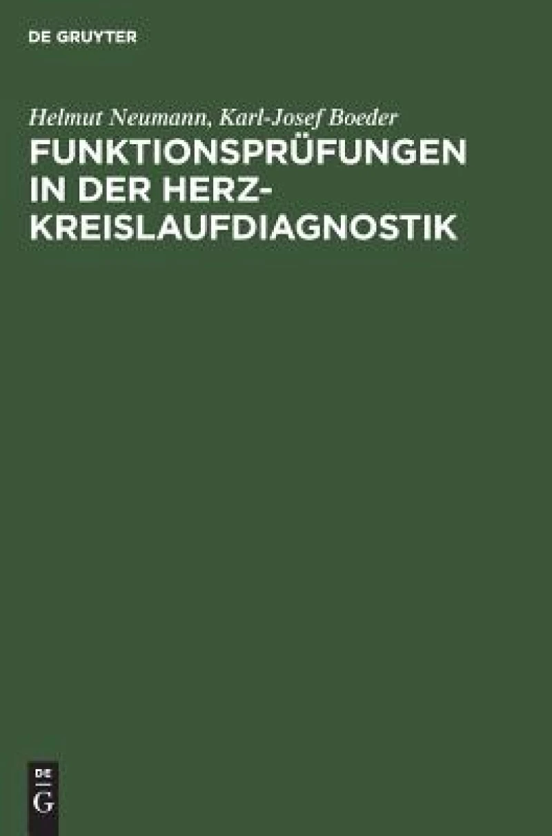 Funktionsprüfungen in Der Herz-kreislaufdiagnostik