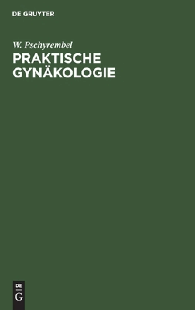 Praktische Gynäkologie