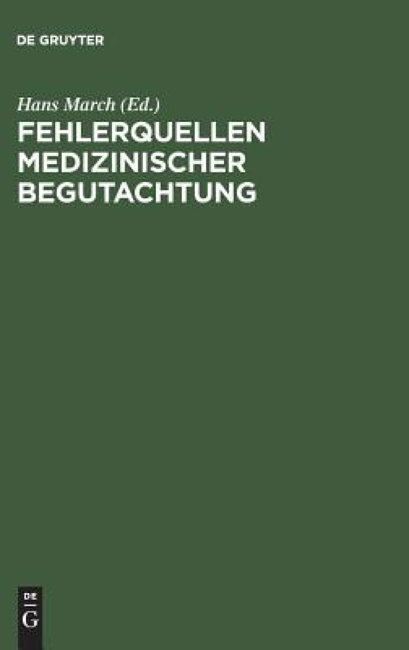 Fehlerquellen Medizinischer Begutachtung