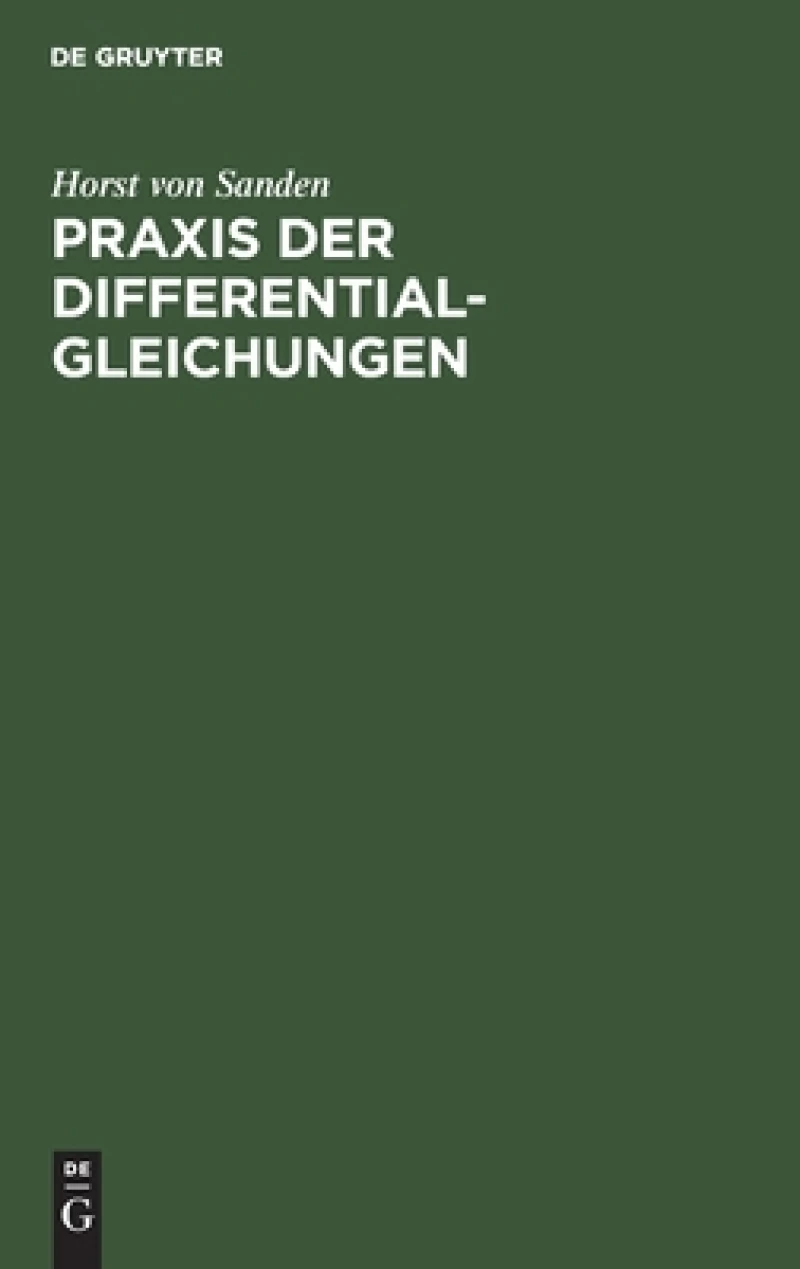 Praxis der Differentialgleichungen