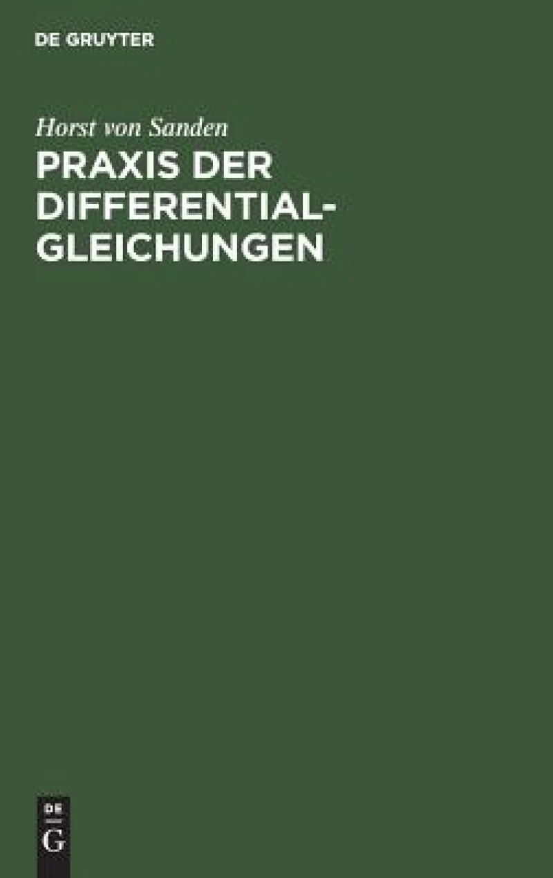 Praxis Der Differentialgleichungen