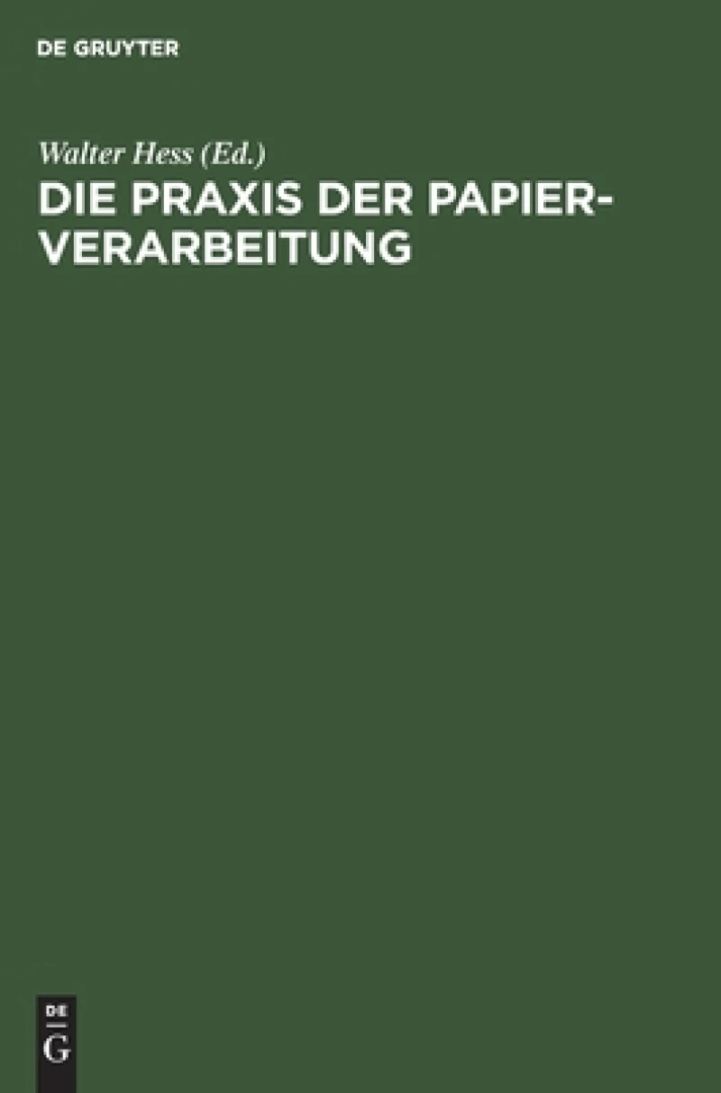Praxis der Papier-Verarbeitung