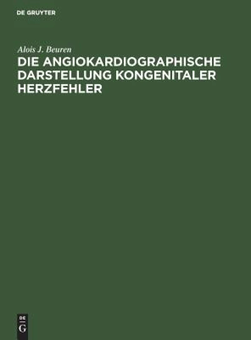 angiokardiographische Darstellung kongenitaler Herzfehler