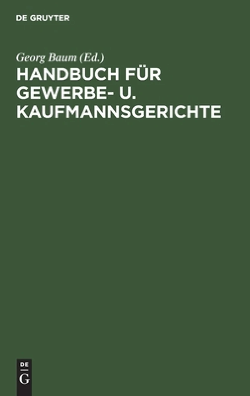 Handbuch für Gewerbe- u. Kaufmannsgerichte