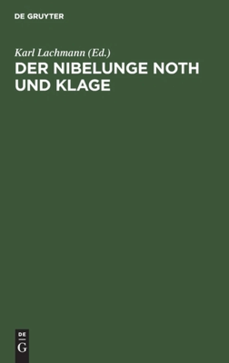 Nibelunge Noth und Klage