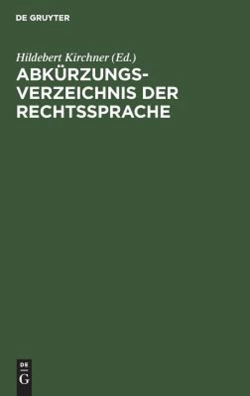 Abkürzungsverzeichnis der Rechtssprache