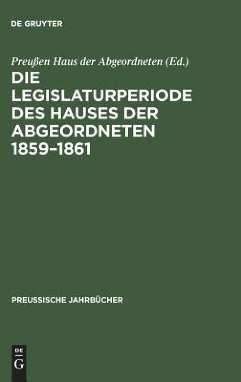 Legislaturperiode des Hauses der Abgeordneten 1859–1861
