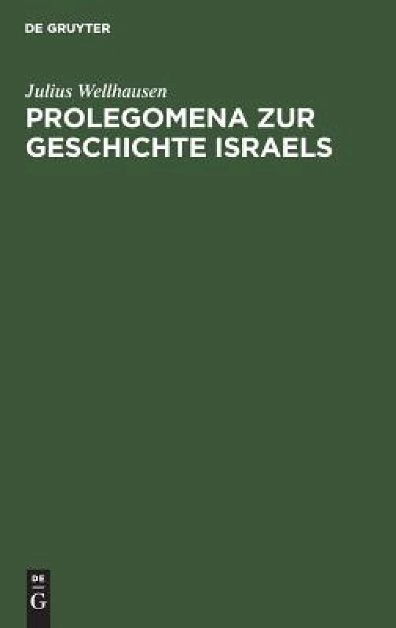 Prolegomena zur Geschichte Israels