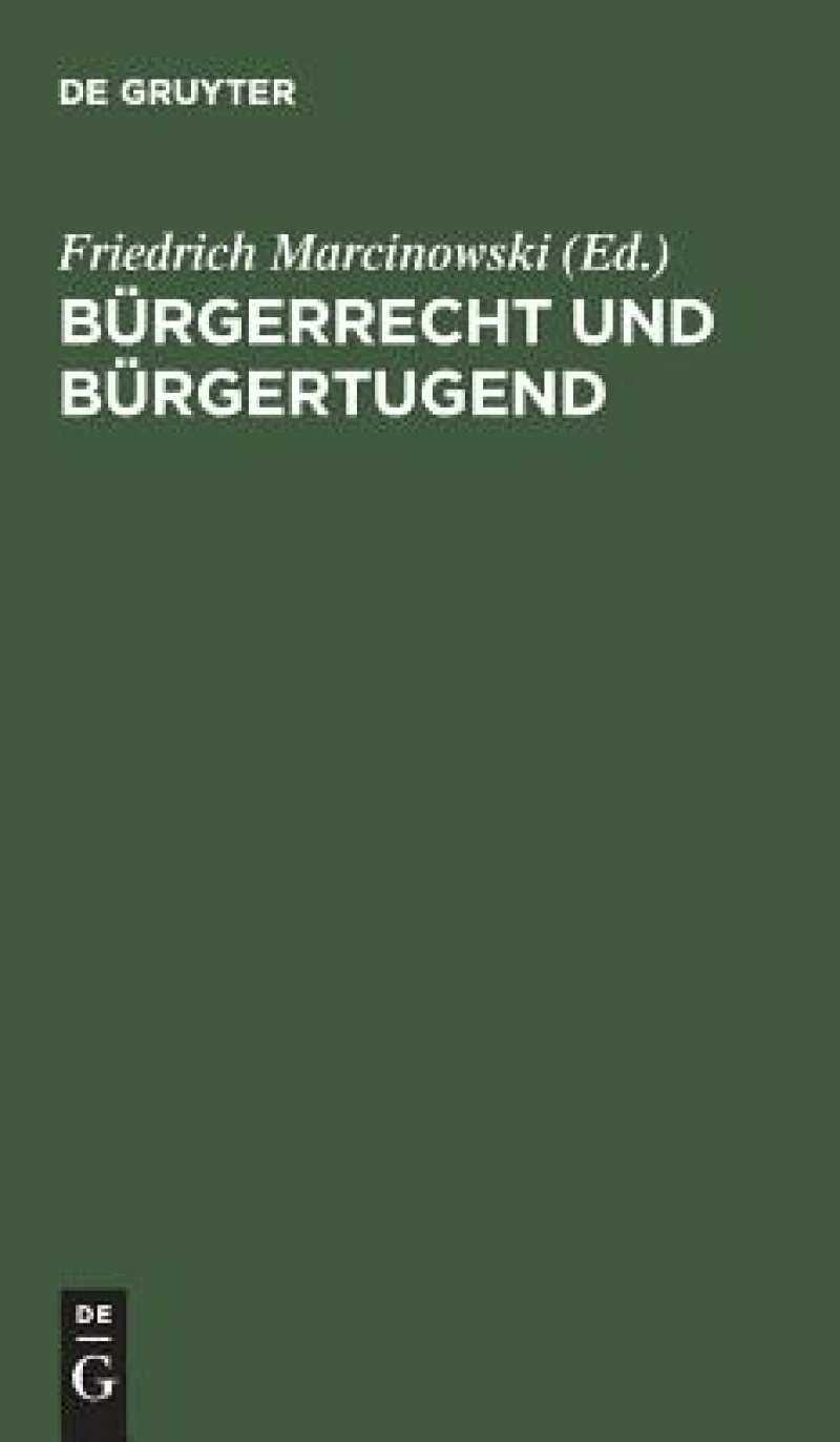 Bürgerrecht und Bürgertugend
