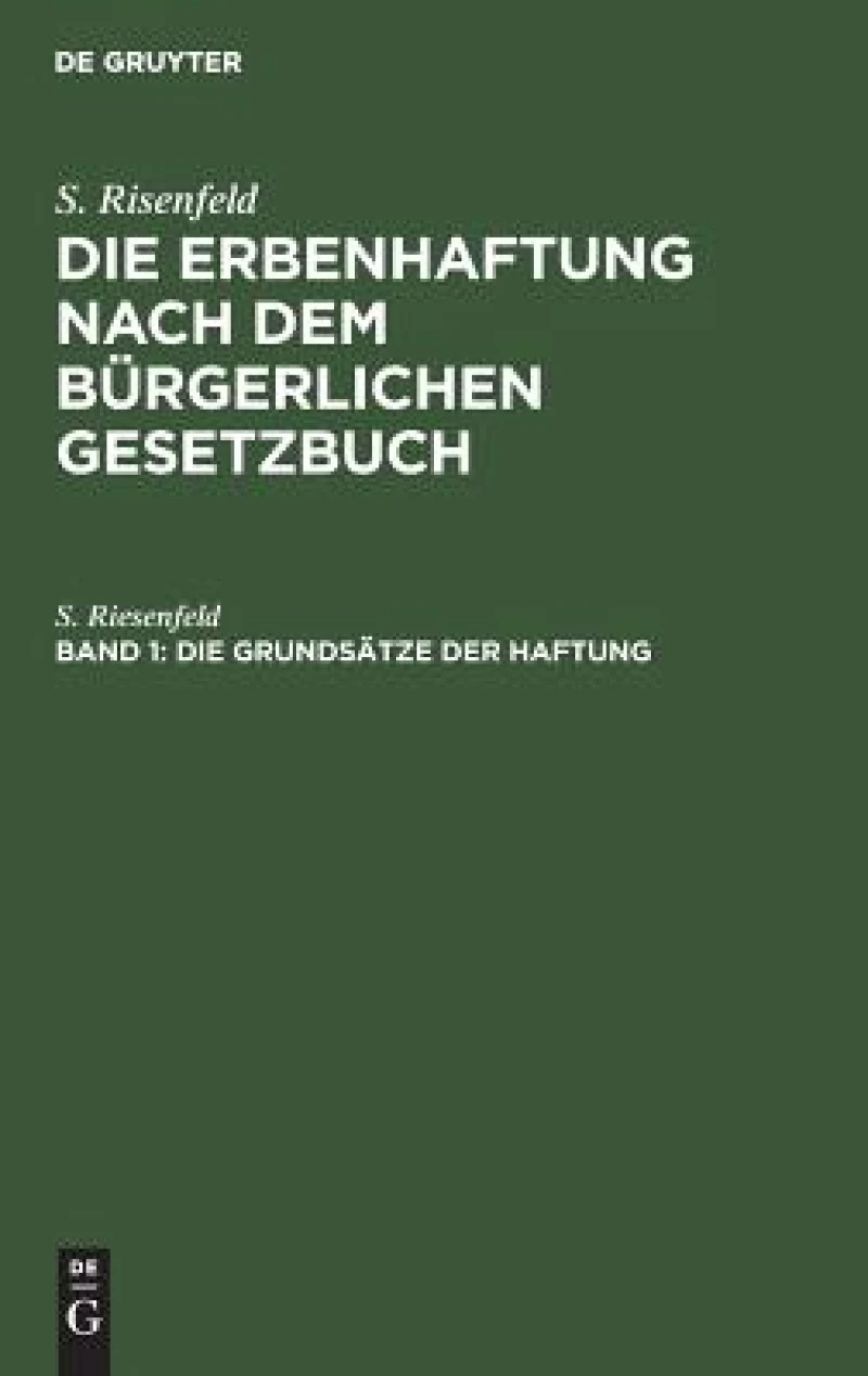 Die Grundsätze der Haftung